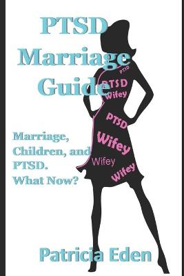 Book cover for PTSD Marriage Guide