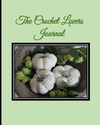 Book cover for The Crochet Lovers Journal 2