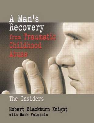 Book cover for A Man's Recovery from Traumatic Childhood Abuse