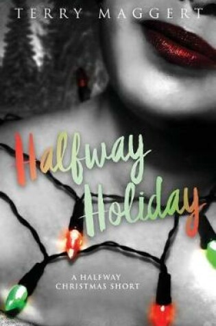 Cover of Halfway Holiday