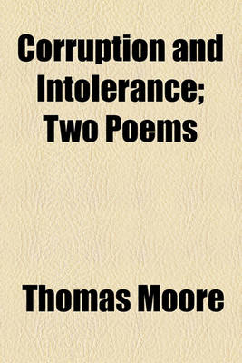 Book cover for Corruption and Intolerance; Two Poems