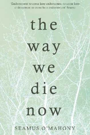 Cover of The Way We Die Now