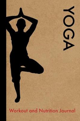 Book cover for Yoga Workout and Nutrition Journal