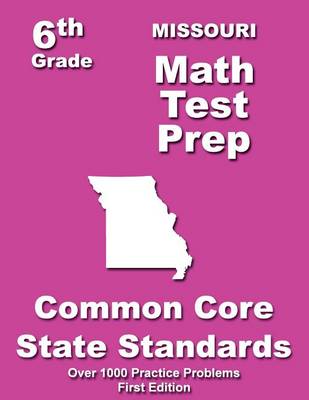 Book cover for Missouri 6th Grade Math Test Prep