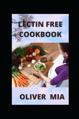 Cover of Lectin Free Cookbook