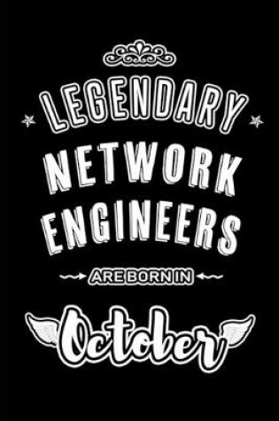 Cover of Legendary Network Engineers are born in October