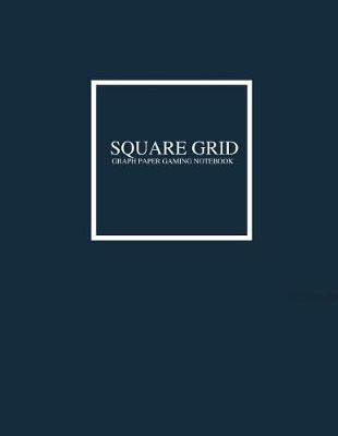 Book cover for Square Grid Graph Paper Notebook