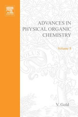 Book cover for Adv Physical Organic Chemistry V8 APL