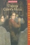 Book cover for Under Copp's Hill