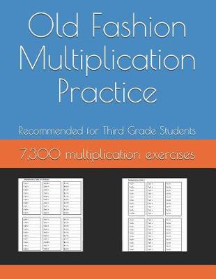 Book cover for Old Fashion Multiplication Practice