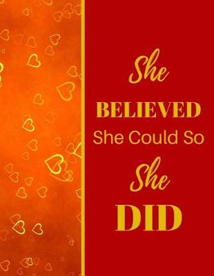 Book cover for She Believed She Could So She Did