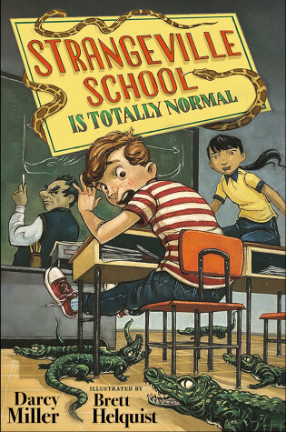 Cover of Strangeville School Is Totally Normal