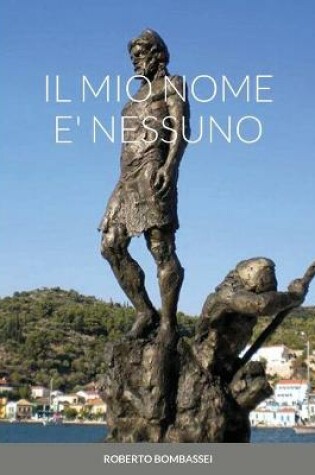 Cover of Il Mio Nome E' Nessuno