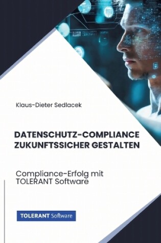 Cover of Datenschutz-Compliance zukunftssicher gestalten