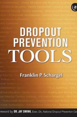 Cover of Dropout Prevention Tools with CD-ROM