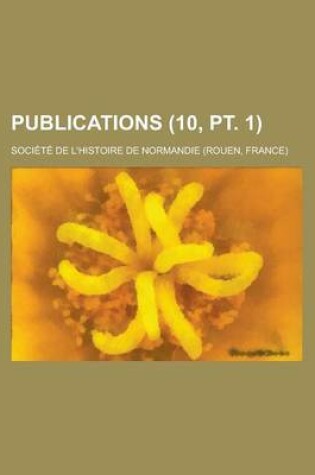 Cover of Publications (10, PT. 1)