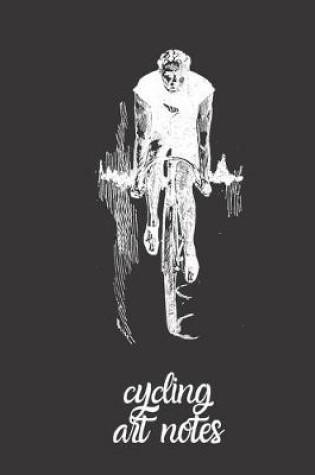 Cover of cycling art notes