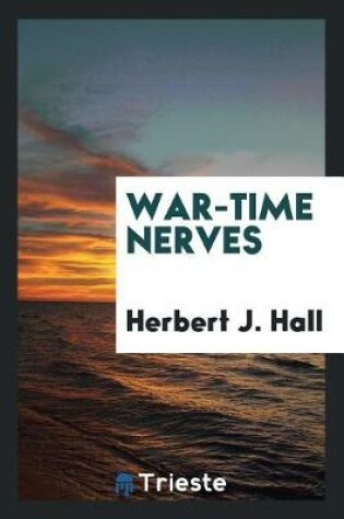 Cover of War-Time Nerves