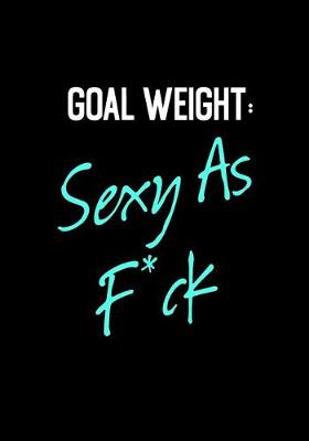Book cover for Goal Weight