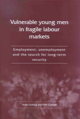 Book cover for Vunerable Young Men in Fragile Labour Markets
