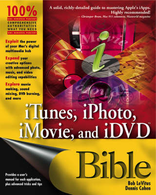 Book cover for iTunes, iPhoto, iMovie and iDVD Bible