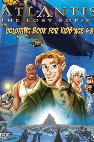 Cover of Atlantis Coloring Book For Kids Age 4-8