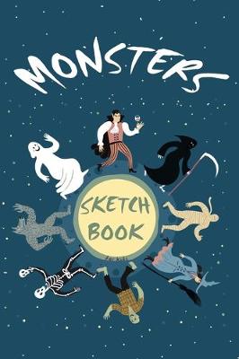 Cover of Monsters Sketch Book for Kids
