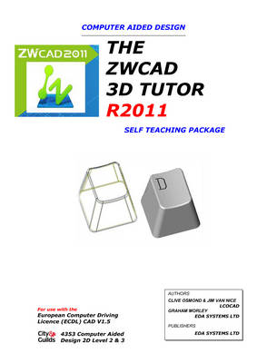 Book cover for The ZWCAD 3D Tutor R2011 - Self Teaching Package