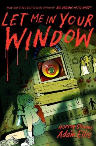 Cover of Let Me in Your Window