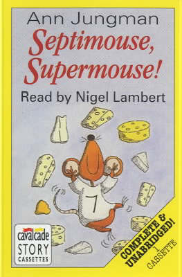 Book cover for Septimouse, Supermouse!