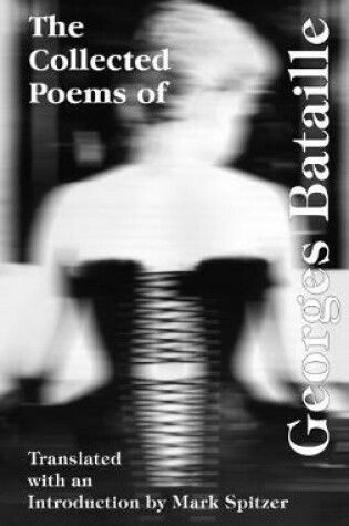 Cover of The Collected Poems of Georges Bataille