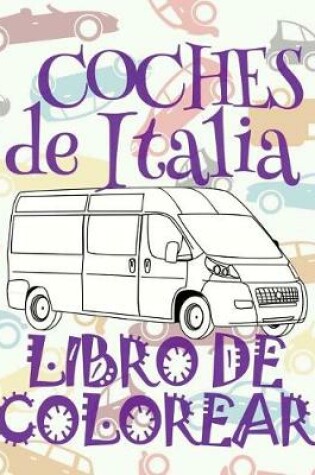 Cover of coches de italia libro de colorear