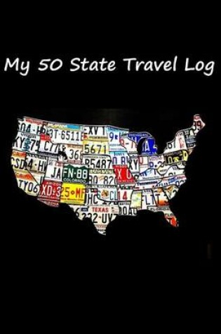 Cover of My 50 State Travel Log