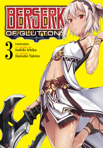 Book cover for Berserk of Gluttony (Manga) Vol. 3