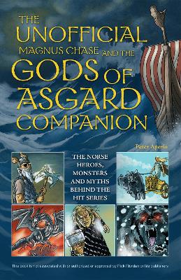 Book cover for Unofficial Magnus Chase and the Gods of Asgard Companion, Th