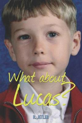 Cover of What About Lucas?