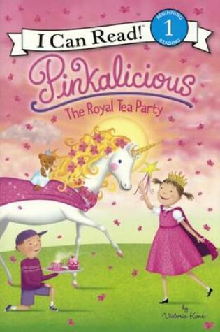 Cover of Pinkalicious: The Royal Tea Party