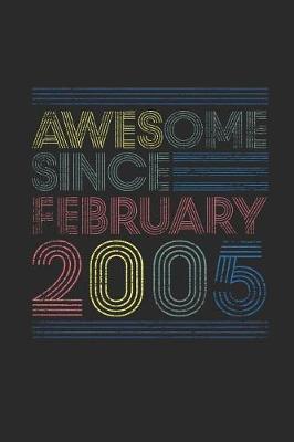 Book cover for Awesome Since February 2005