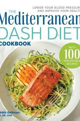 Cover of The Mediterranean Dash Diet Cookbook