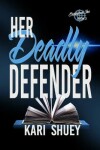 Book cover for Her Deadly Defender