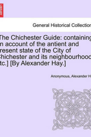 Cover of [The Chichester Guide