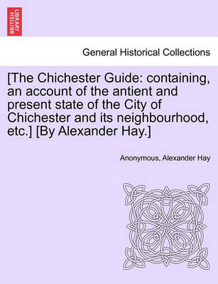 Book cover for [The Chichester Guide