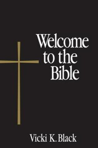 Cover of Welcome to the Bible