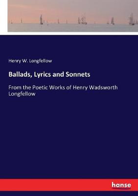 Book cover for Ballads, Lyrics and Sonnets