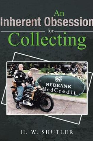 Cover of An Inherent Obsession for Collecting