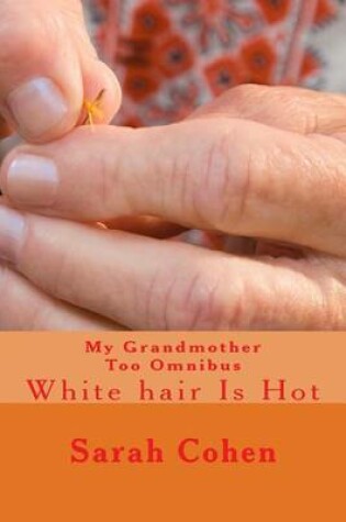 Cover of My Grandmother Too Omnibus