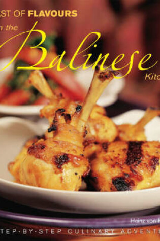 Cover of Feast of Flavours from the Balinese Kitchen