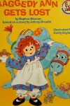 Book cover for Raggedy Ann Gets Lost