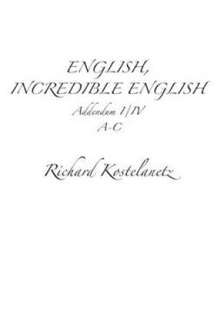 Cover of English, Incredible English Addendum I/IV