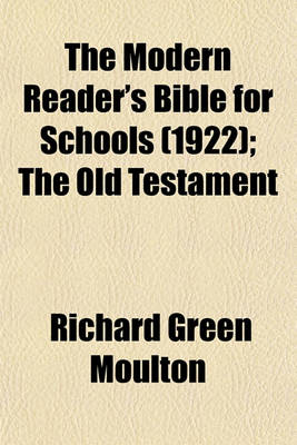 Book cover for The Modern Reader's Bible for Schools (1922); The Old Testament